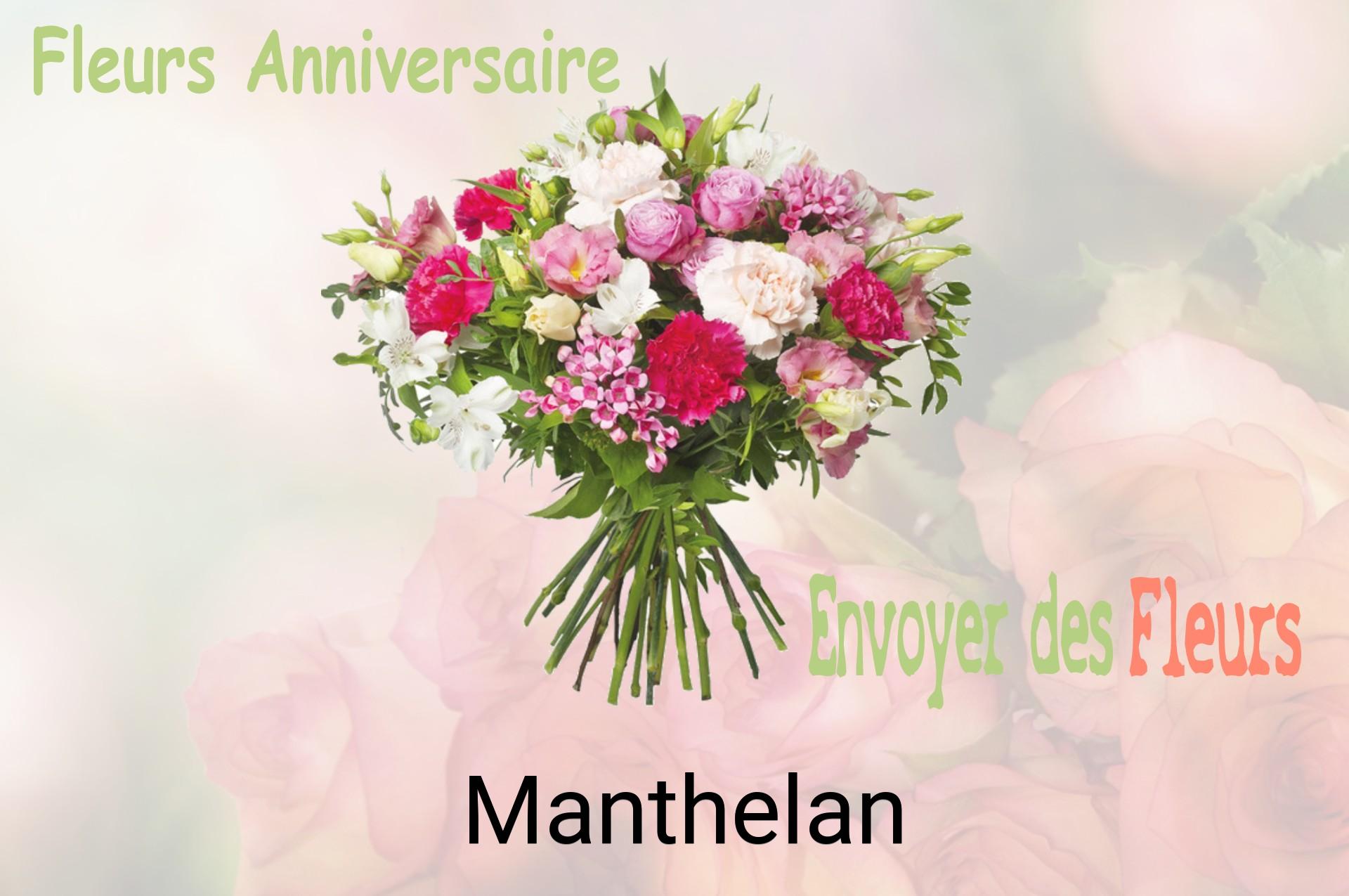 Bouquet de fleurs d’anniversaire livré à Manthelan